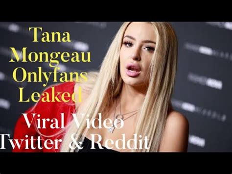 tana monague nudes|Tana Mongeau Threesome Bathtub OnlyFans Video Leaked